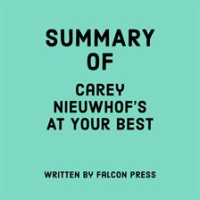 Summary_of_Carey_Nieuwhof_s_At_Your_Best
